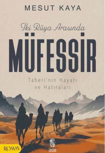 İki Rüya Arasında Müfessir İki Rüya Arasında Müfessir