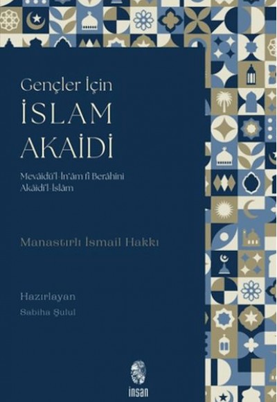 Gençler için İslam Akaidi Gençler için İslam Akaidi