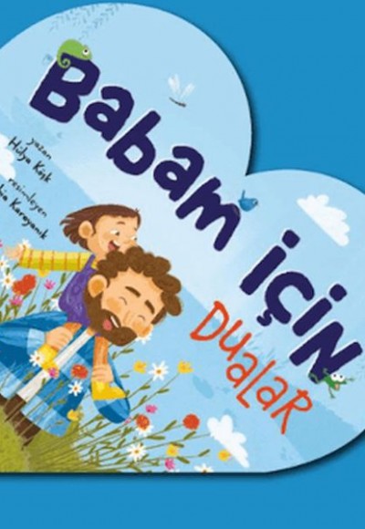 Babam İçin Dualar Babam İçin Dualar
