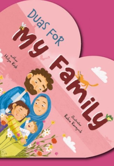 Duas For My Family (İngilizce Ailem İçin Dualar) Duas For My Family (İngilizce Ailem İçin Dualar)