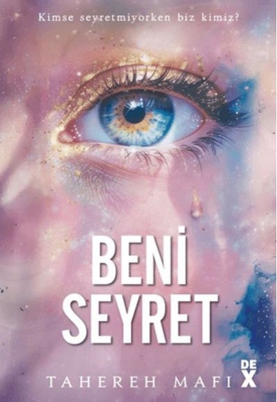 Beni Seyret Beni Seyret