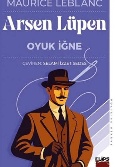 Arsen Lüpen - Oyuk İğne
