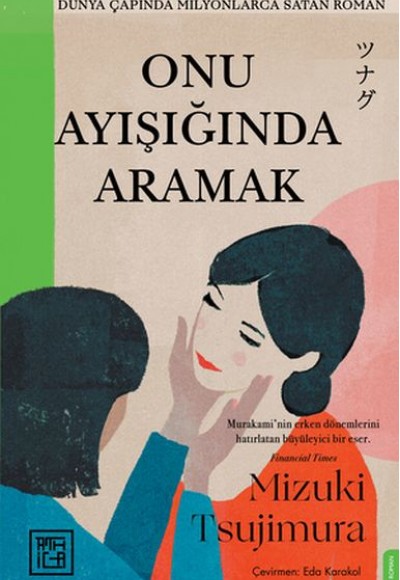 Onu Ayışığında Aramak