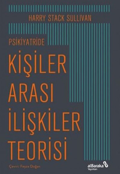 Psikiyatride Kişiler Arası İlişkiler Teorisi Psikiyatride Kişiler Arası İlişkiler Teorisi