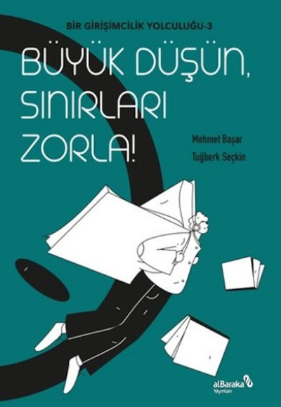 Büyük Düşün Sınırları Zorla Büyük Düşün Sınırları Zorla