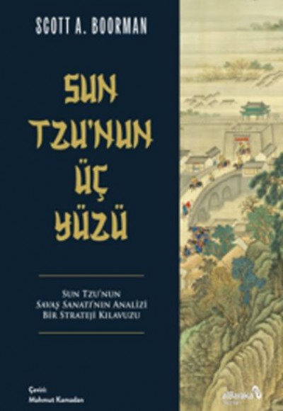 Sun Tzu'nun Üç Yüzü