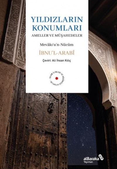 Yıldızların Konumları - Ameller ve Müşahedeler Yıldızların Konumları - Ameller ve Müşahedeler