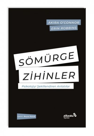 Sömürge Zihinler Psikolojiyi Şekillendiren Anlatılar Sömürge Zihinler Psikolojiyi Şekillendiren Anlatılar