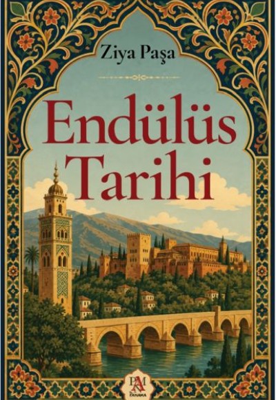 Endülüs Tarihi Endülüs Tarihi