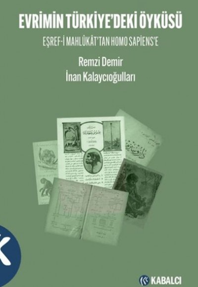 Evrimin Türkiye'deki Öyküsü Evrimin Türkiye'deki Öyküsü