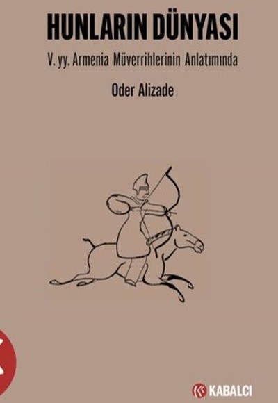 Hunların Dünyası Hunların Dünyası