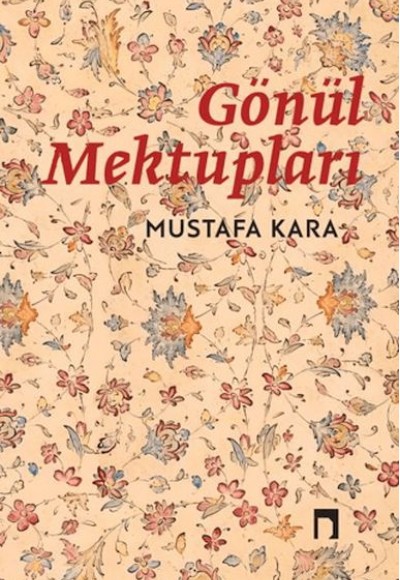 Gönül Mektupları Gönül Mektupları