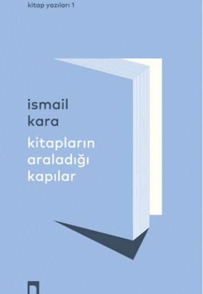 Kitapların Araladığı Kapılar Kitapların Araladığı Kapılar