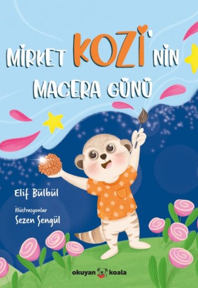 Mirket Kozi'nin Macera Günü