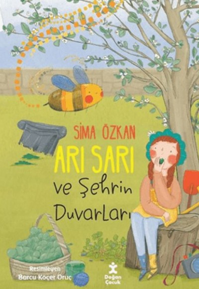 Arı Sarı ve Şehrin Duvarları Arı Sarı ve Şehrin Duvarları