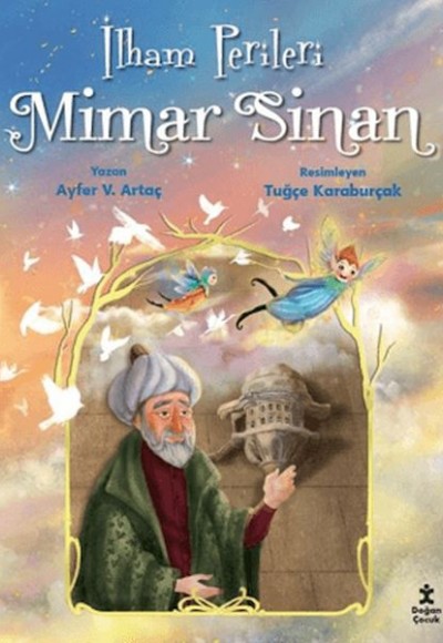 İlham Perileri: Mimar Sinan İlham Perileri: Mimar Sinan
