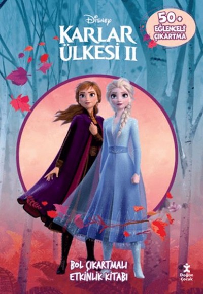 Disney Karlar Ülkesi 2 - Bol Çıkartmalı Etkinlik Kitabı Disney Karlar Ülkesi 2 - Bol Çıkartmalı Etkinlik Kitabı