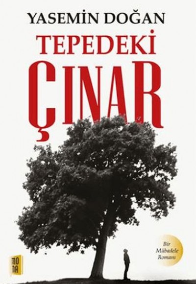 Tepedeki Çınar