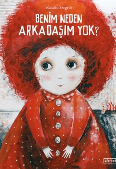 Benim Neden Arkadaşım Yok?