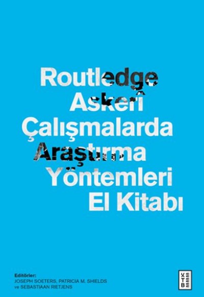 Routledge Askerî Çalışmalarda Araştırma Yöntemleri El Kitabı