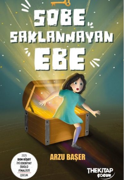 Sobe Saklanmayan Ebe