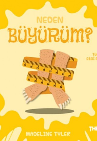 Neden Büyürüm? Neden Büyürüm?