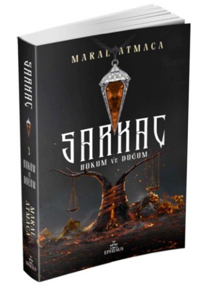 Sarkaç 3: Hüküm ve Düğüm
