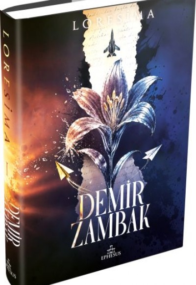 Demir Zambak 1 (Ciltli) Demir Zambak 1 (Ciltli)