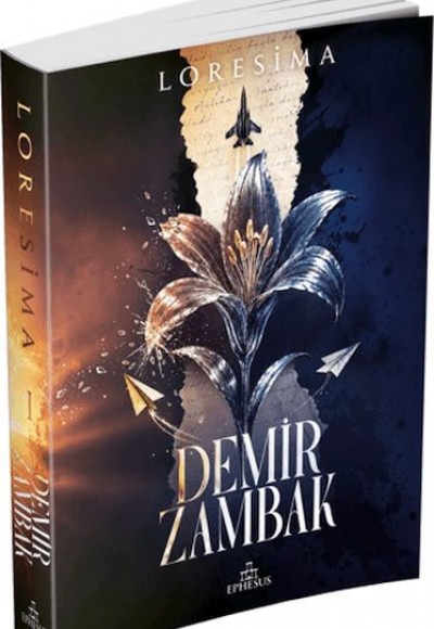 Demir Zambak 1 Demir Zambak 1