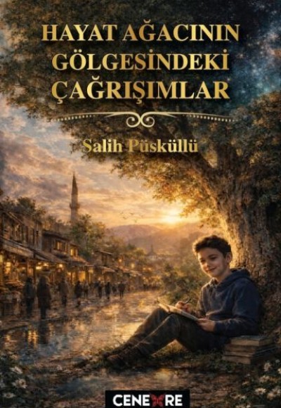 Hayat Ağacının Gölgesindeki Çağrışımlar Hayat Ağacının Gölgesindeki Çağrışımlar