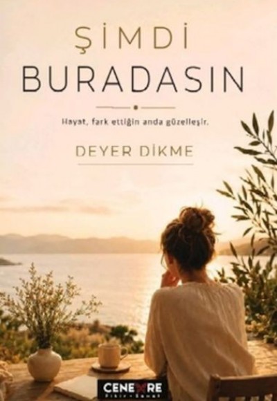 Şimdi Buradasın