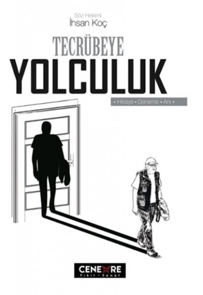 Tecrübeye Yolculuk Tecrübeye Yolculuk