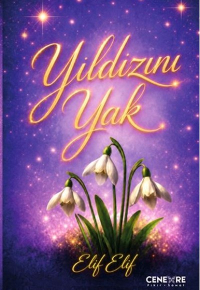 Yıldızını Yak Yıldızını Yak