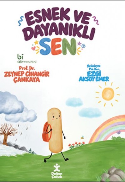 Esnek Ve Dayanıklı Sen Esnek Ve Dayanıklı Sen