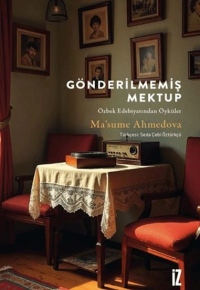 Gönderilmemiş Mektup Gönderilmemiş Mektup
