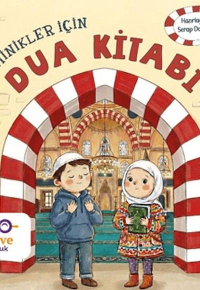 Minikler İçin Dua Kitabı Minikler İçin Dua Kitabı