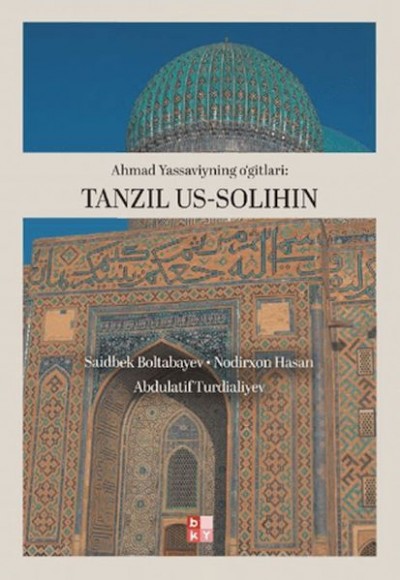 Ahmad Yassavıynıng O'gırları- Tanzıl Us-Salıhın Ahmad Yassavıynıng O'gırları- Tanzıl Us-Salıhın