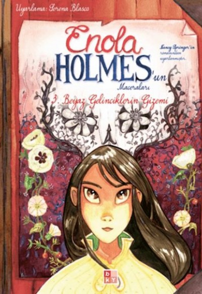Enola Holmes'un Maceraları 3 - Beyaz Gelinciklerin Gizemi Enola Holmes'un Maceraları 3 - Beyaz Gelinciklerin Gizemi