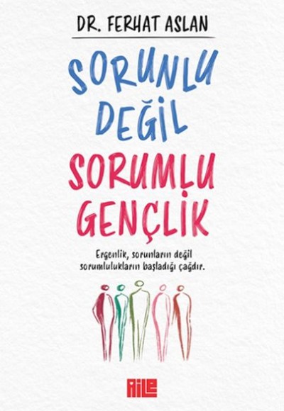 Sorunlu Değil Sorumlu Gençlik Sorunlu Değil Sorumlu Gençlik