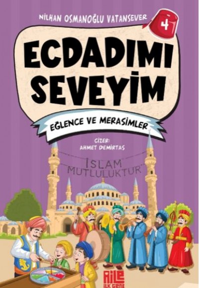 Ecdadımı Seveyim-4 - Eğlence ve Merasimler Ecdadımı Seveyim-4 - Eğlence ve Merasimler