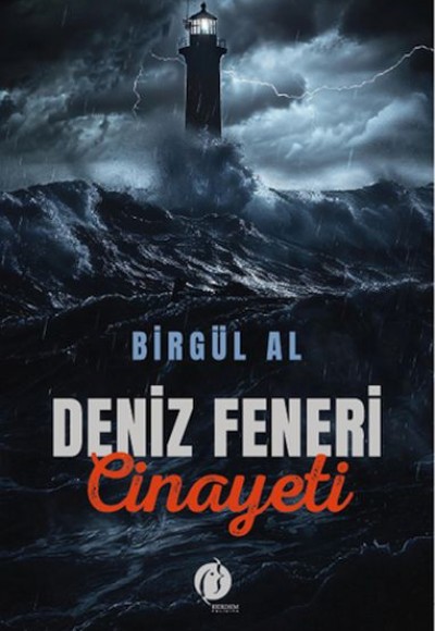 Deniz Feneri Cinayeti Deniz Feneri Cinayeti