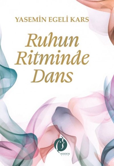 Ruhun Ritminde Dans