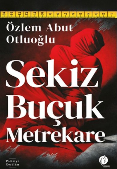 Sekiz Buçuk Metrekare Sekiz Buçuk Metrekare