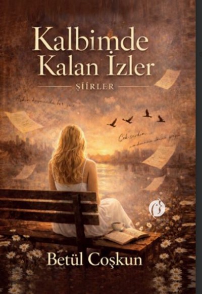 Kalbimde Kalan İzler