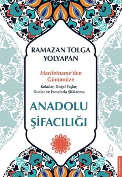 Anadolu Şifacılığı Anadolu Şifacılığı
