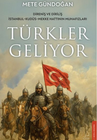 Türkler Geliyor Türkler Geliyor