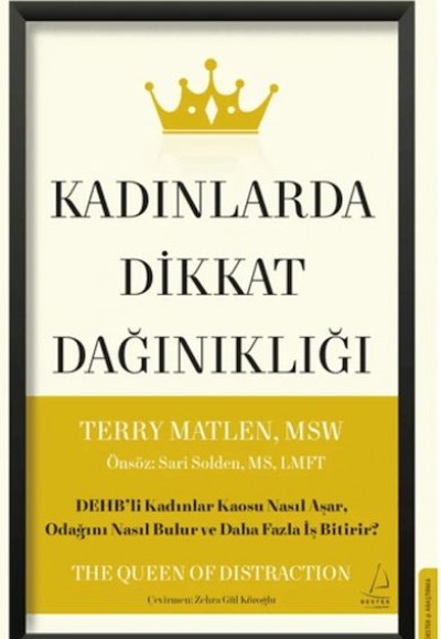 Kadınlarda Dikkat Dağınıklığı Kadınlarda Dikkat Dağınıklığı