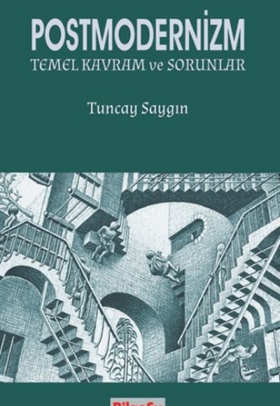 Postmodernizm Temel Kavramlar ve Sorunlar
