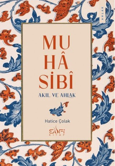 Muhasibi - Akıl ve Ahlak Muhasibi - Akıl ve Ahlak