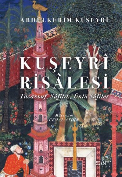Kuşeyrî Risâlesi (Ciltli) Kuşeyrî Risâlesi (Ciltli)
